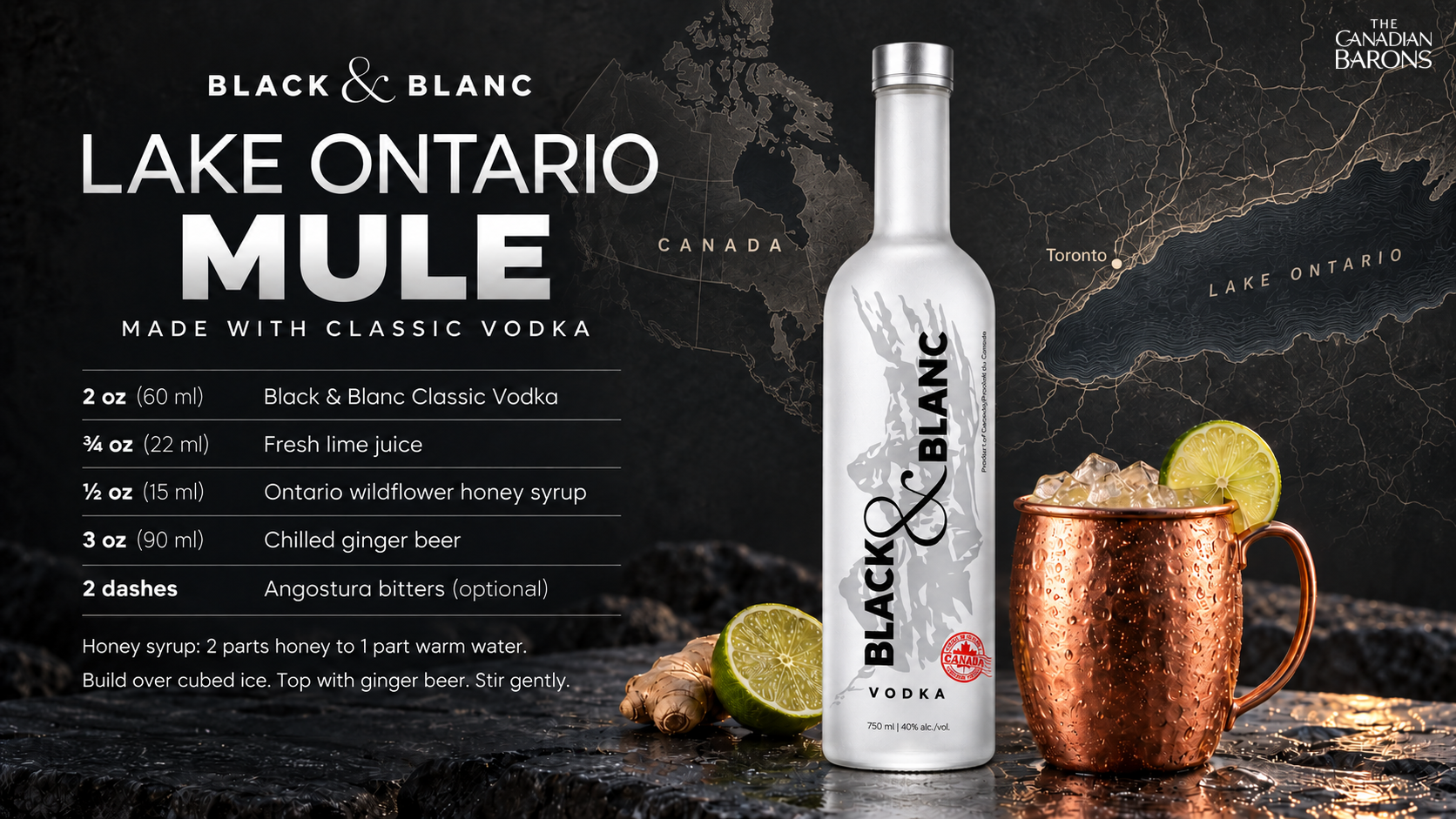 The Lake Ontario Mule: Black & Blanc Classic Vodka beside a copper mug with ice and lime, against a map of Canada and Lake Ontario. Full recipe below.